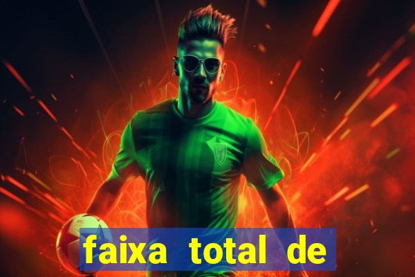 faixa total de gols 2 3 o que significa